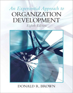 Couverture de l’ouvrage Experiential approach to organization development (8th ed )