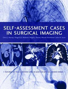 Couverture de l’ouvrage Self-assessment Cases in Surgical Imaging