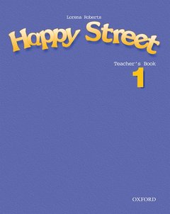 Couverture de l’ouvrage Happy Street 1: Teacher's Book