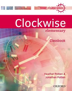 Couverture de l’ouvrage Clockwise Elementary: Classbook