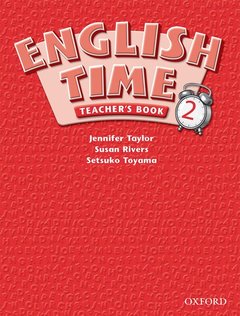 Couverture de l’ouvrage English time 2: teacher's book