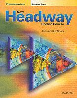 Couverture de l’ouvrage NEW HEADWAY PRE-INTERMEDIATE: STUDENT'S BOOK
