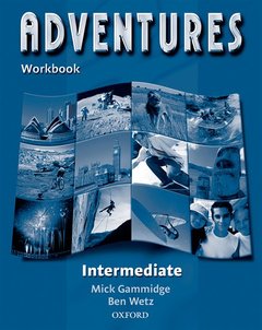 Couverture de l’ouvrage Adventures intermediate: intermediate workbook