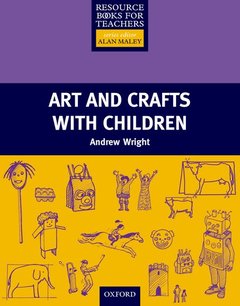 Couverture de l’ouvrage Art and Crafts with Children