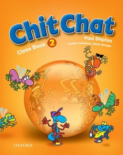 Couverture de l’ouvrage Chit Chat: 2: Class Book