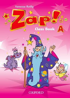 Couverture de l’ouvrage Zap! a: class book