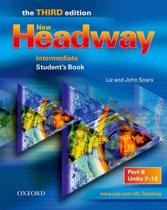 Couverture de l’ouvrage New headway intermediate - the third edition: student's book b