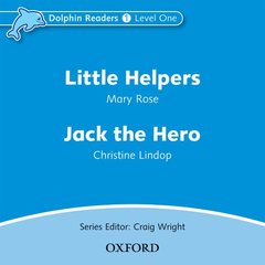 Couverture de l’ouvrage Dolphin Readers: Level 1: Little Helpers & Jack the Hero Audio CD