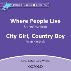 Couverture de l’ouvrage Dolphin Readers: Level 4: Where People Live & City Girl, Country Boy Audio CD