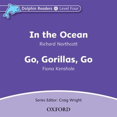 Cover of the book Dolphin Readers: Level 4: In the Ocean & Go, Gorillas, Go Audio CD