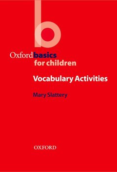 Couverture de l’ouvrage Oxford Basics for Children: Vocabulary Activities