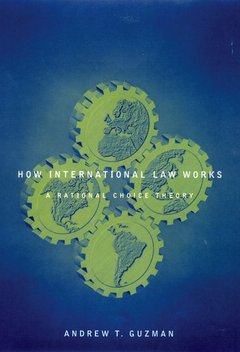 Couverture de l’ouvrage How International Law Works