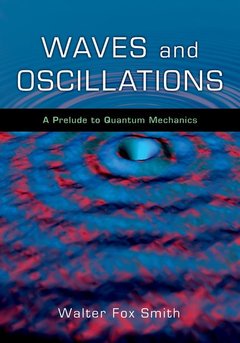 Couverture de l’ouvrage Waves and Oscillations