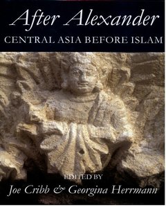 Cover of the book After alexander: central asia before islam