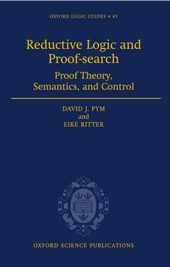 Couverture de l’ouvrage Reductive Logic and Proof-search