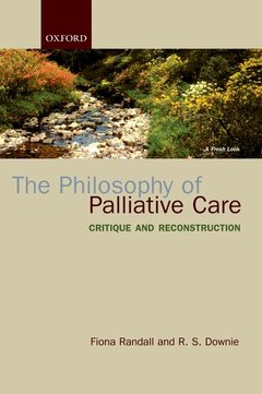 Couverture de l’ouvrage The Philosophy of Palliative Care