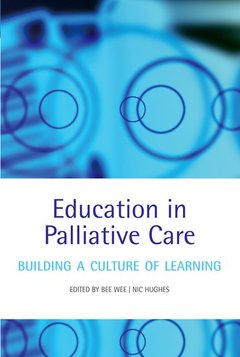 Couverture de l’ouvrage Education in Palliative Care