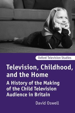 Couverture de l’ouvrage Television, Childhood, and the Home