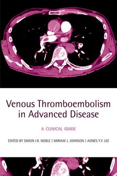 Couverture de l’ouvrage Venous Thromboembolism in Advanced Disease