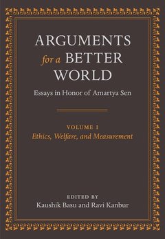 Couverture de l’ouvrage Arguments for a Better World: Essays in Honor of Amartya Sen