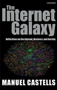 Couverture de l’ouvrage The Internet Galaxy