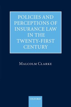 Couverture de l’ouvrage Policies and Perceptions of Insurance Law in the Twenty First Century
