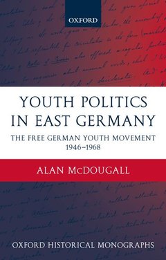 Couverture de l’ouvrage Youth Politics in East Germany