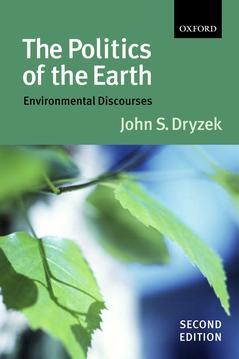 Cover of the book The politics of the earth environmental discourses,