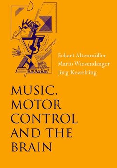 Couverture de l’ouvrage Music, Motor Control and the Brain