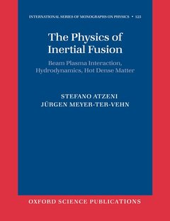 Couverture de l’ouvrage The Physics of Inertial Fusion