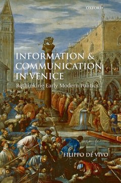 Couverture de l’ouvrage Information and Communication in Venice