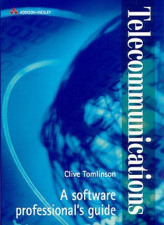 Couverture de l’ouvrage Telecommunications, a software professional's guide