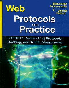 Couverture de l’ouvrage Web protocols and practice : HTTP/1.1, networking protocols, caching and traffic measurement