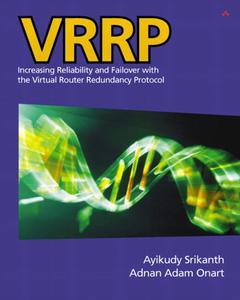 Cover of the book VRRP : increasing reliability & failover with the virtual router redundancy protocol