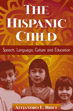 Couverture de l’ouvrage Hispanic child, the