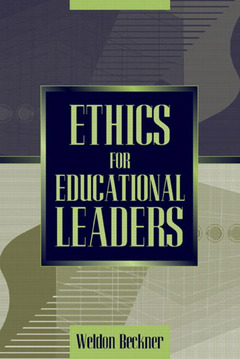 Couverture de l’ouvrage Ethics for educational leaders