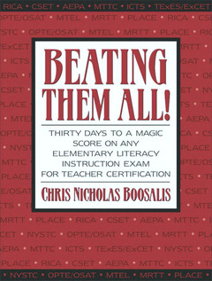 Cover of the book Beating them all! thirty days to a magic score on any elementary literacy instruction exam for teacher certification