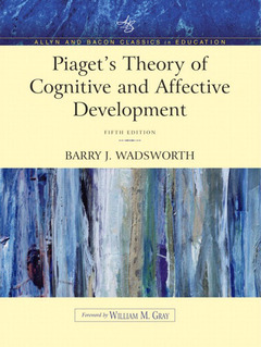 Couverture de l’ouvrage Piaget's theory of cognitive and affective development (5th ed )