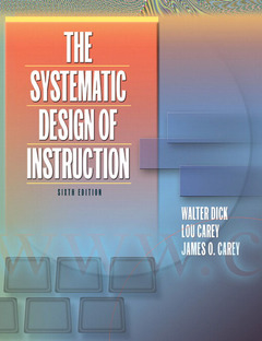 Couverture de l’ouvrage Systematic design of instruction, the (6th ed )