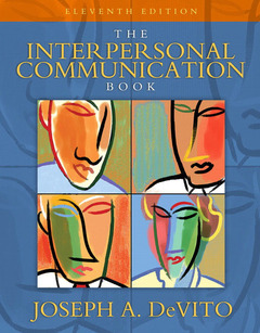 Couverture de l’ouvrage Interpersonal communication book, the, united states edition 1