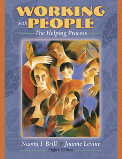 Cover of the book Working with people, the helping process (with myhelpinglab) (8th ed )