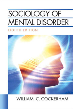 Couverture de l’ouvrage Sociology of mental disorder (8th ed )