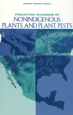 Couverture de l’ouvrage Predicting invasions of nonindigenous plants & plant pests