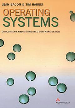 Couverture de l’ouvrage Operating systems : concurrent and distributed software design