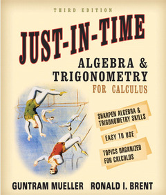 Couverture de l’ouvrage Just-in-time algebra and trigonometry for students of calculus (3rd ed )