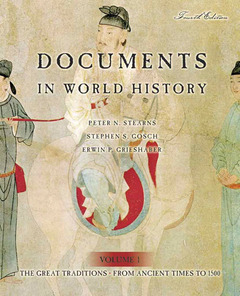 Cover of the book Documents in world history, volume 1, the great tradition: from ancient times to 1500 (4th ed )