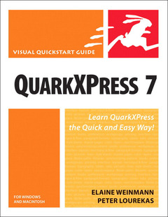 Couverture de l’ouvrage Quarkxpress 7 for windows and macintosh, visual quickstart guide