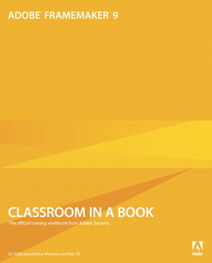 Cover of the book Adobe framemaker 9 classroom in a book with CD-ROM