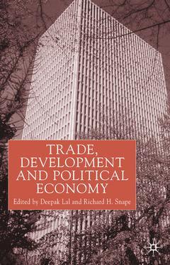 Couverture de l’ouvrage Trade, development and political economy essays in honour of anne o krueger