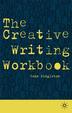 Cover of the book The creative writing workbook